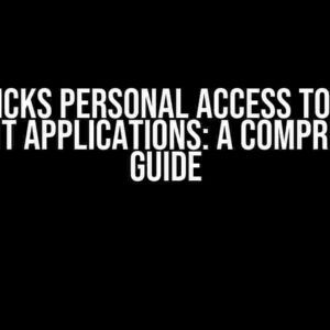 Databricks Personal Access Token for Different Applications: A Comprehensive Guide